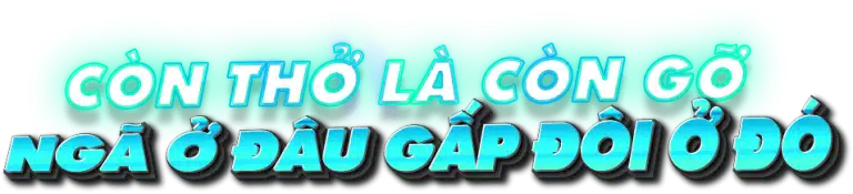 Còn thở là còn gỡ